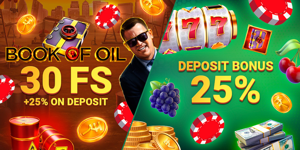 25% Deposit Bonus + 30FS